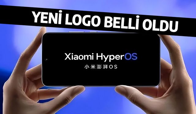 Xiaomi duyurdu! Yeni HyperOS logosu geliyor