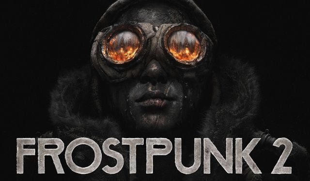 Frostpunk 2 Xbox Game Pass'e eklenecek mi? Frostpunk 2 ne zaman, hangi tarihte çıkacak?