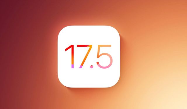 iOS 17.5 RC ile gelen yenilikler neler?